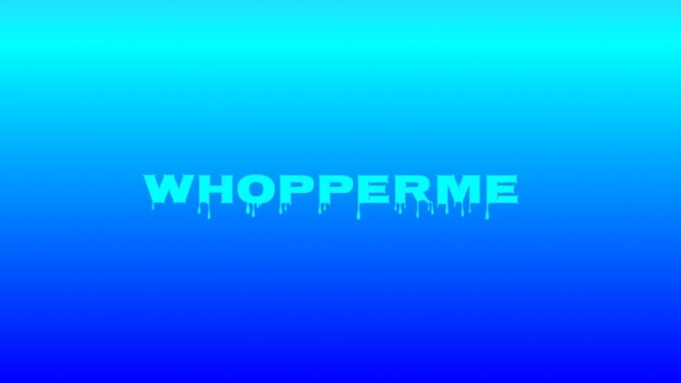 whopperme 5