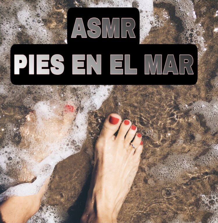 el asmr feet 1